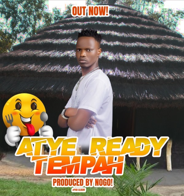Atye Ready - Tempah